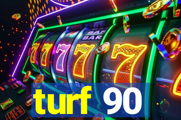 turf 90